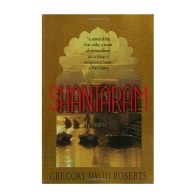 Shantaram a Novel